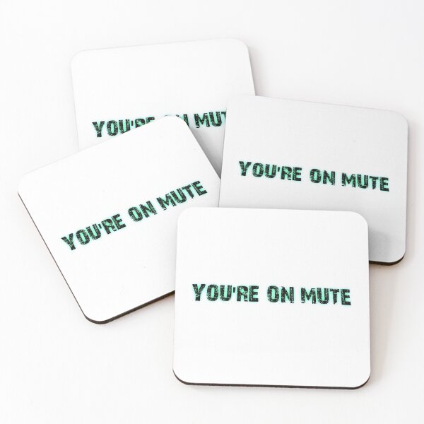 Item preview, you're on mute designed and sold by Ripoubsb.