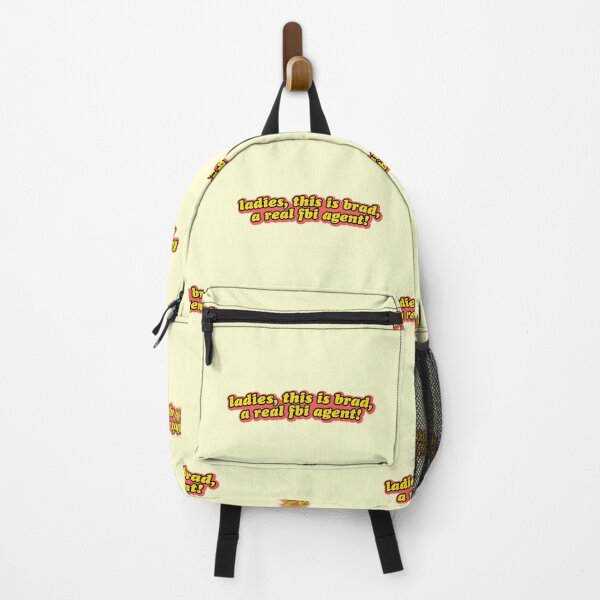 Item preview, Ladies This Is Brad FBI Agent Movie Joke Funny designed and sold by sharedipmemes.