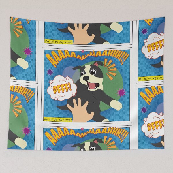 Item preview, Why did the dog scream? designed and sold by TokkiJess.