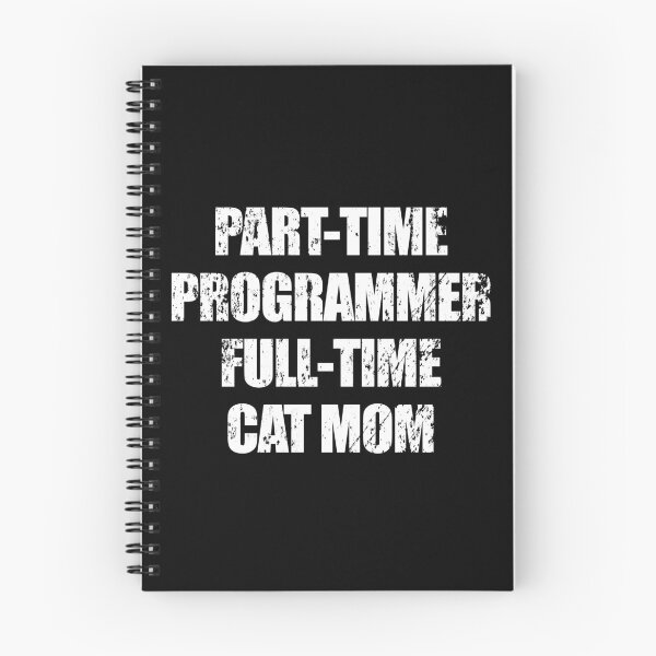 Item preview,  full-time cat mom part-time programmer designed and sold by yoshra.