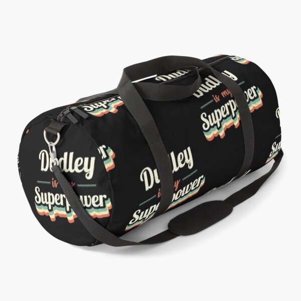 Item preview, Dudley is my Superpower  designed and sold by Custom365.