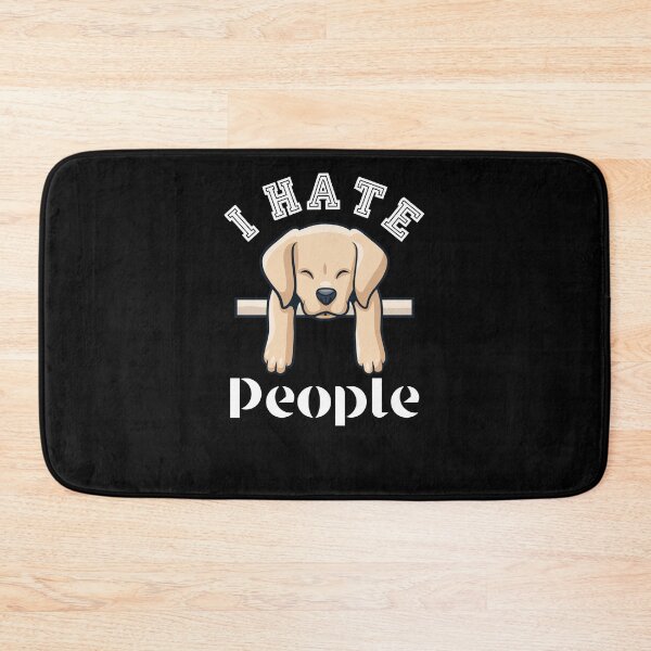 Item preview, hate people retriever saying  designed and sold by pirminio.