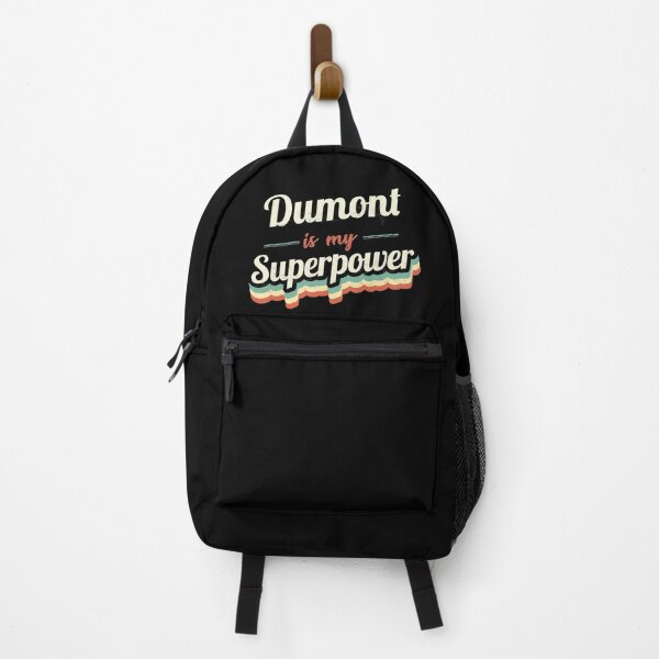 Item preview, Dumont is my Superpower designed and sold by Custom365.