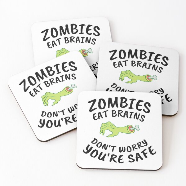 Item preview, Zombies Eat Brains Don't Worry You're Safe - Halloween designed and sold by bas19101.