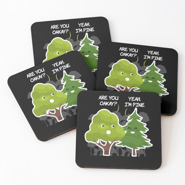 Item preview, Are You Oakay Yeah I M Pine Tree Nature designed and sold by MooonTees.
