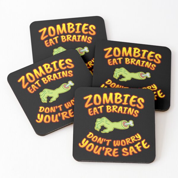 Item preview, Zombies Eat Brains Don't Worry You're Safe - Halloween designed and sold by bas19101.