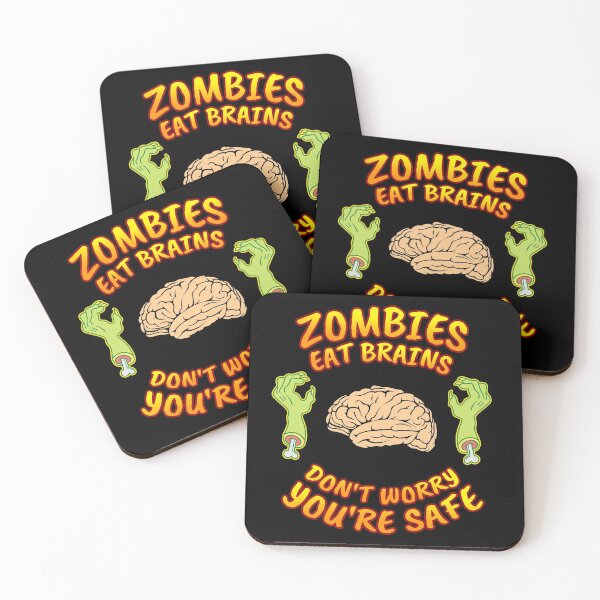 Item preview, Zombies Eat Brains Don't Worry You're Safe - Halloween designed and sold by bas19101.