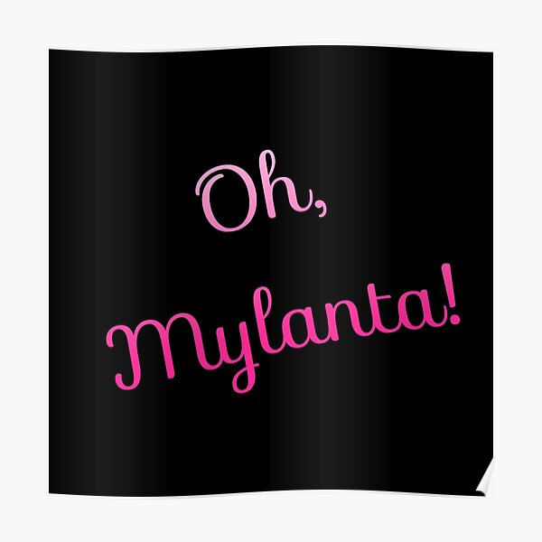 "Oh Mylanta!" Poster for Sale by marisaj4488 Redbubble