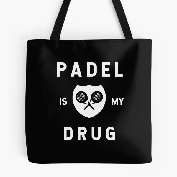 Item preview, Padel tennis is my Drug designed and sold by FunSilly.