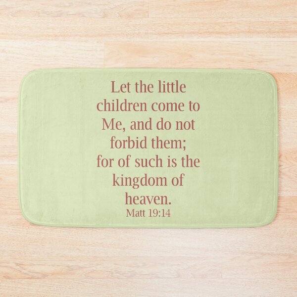 Item preview, Bible verse, Matt 19:14 designed and sold by EverLife.