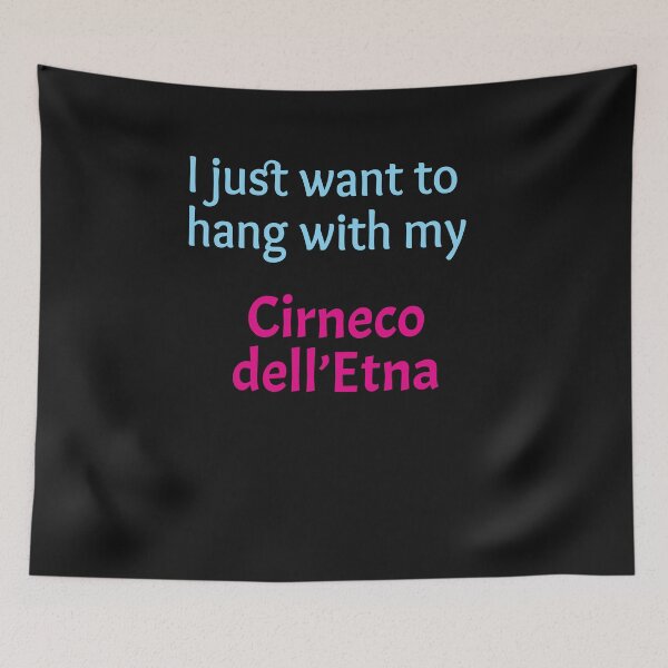 Item preview, Cirneco dell'Etna, I just want to hang with my Cirneco dell'Etna designed and sold by amrmab.