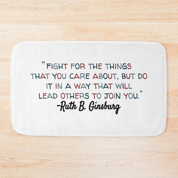 Item preview, ruth bader ginsburg quote with color designed and sold by designsbysoph-.