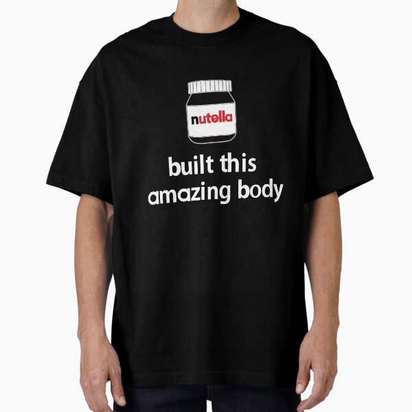 Vista previa del artículo con la obra «Nutella construyó este cuerpo asombroso», diseñado y vendido por PeterSS.