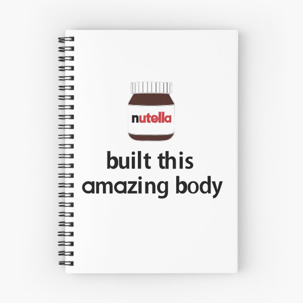 Item preview, Nutella Built this Amazing Body!  designed and sold by PeterSS.