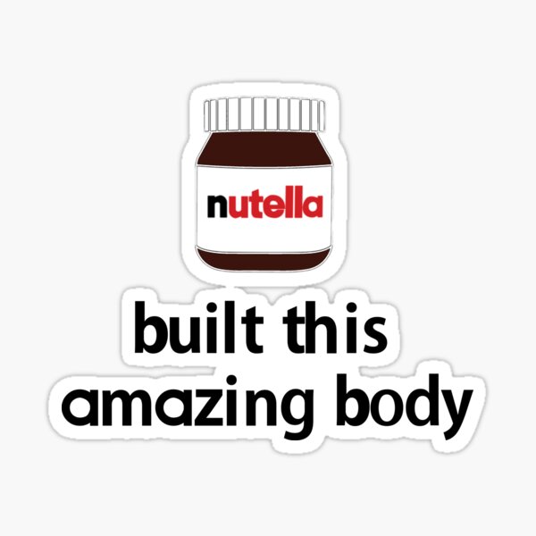 Vista previa del artículo con la obra «¡Nutella construyó este cuerpo increíble!», diseñado y vendido por PeterSS.