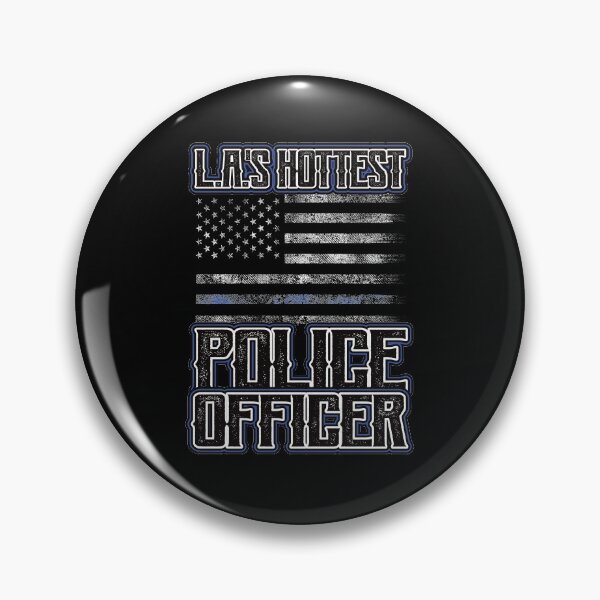 Item preview, LA's Hottest Police Officer Los Angeles cop Appreciation  designed and sold by Melissa Gaz.