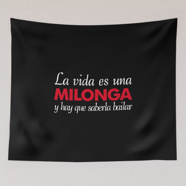 Item preview, Life is a Milonga designed and sold by StudioNMdesign.