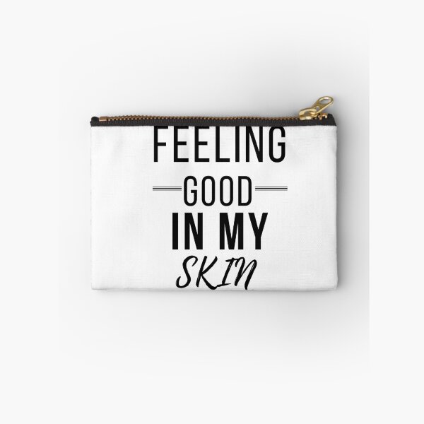 Item preview, Feeling Good In My Skin designed and sold by Oreo2020 Creations.