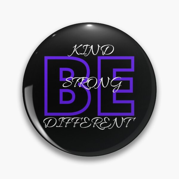 Item preview, Be kind Be strong Be different designed and sold by BarvinWayne.