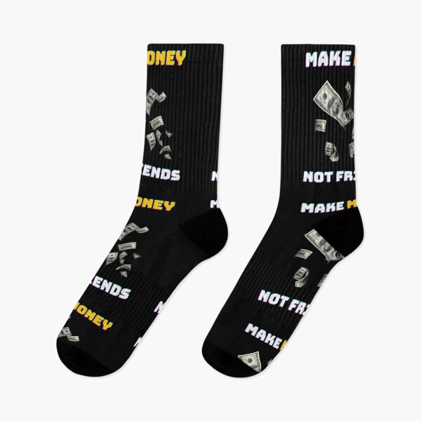 Item preview, Make money not friends  designed and sold by MinimalTag.
