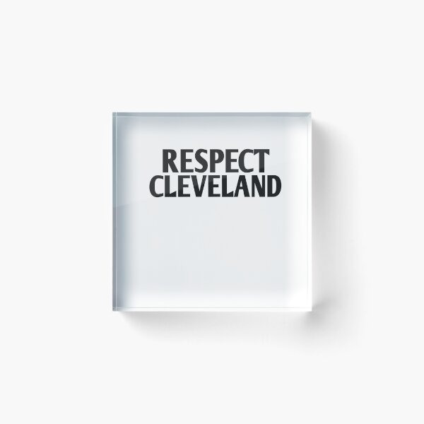 Item preview, Respect cleveland designed and sold by Andreastore.