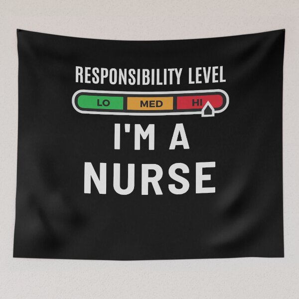 Item preview, High level of responsibility. I'm a nurse designed and sold by Zagach Letters.