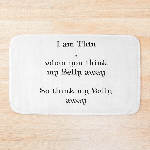Item preview, Belly, Thin, Funny designed and sold by Angel-Wings.