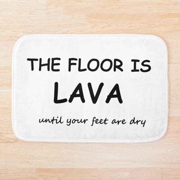 Item preview, The Floor Is Lava designed and sold by DannyAndCo.