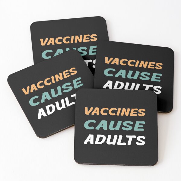 Item preview, Vaccines Cause Adults designed and sold by Life Shop.