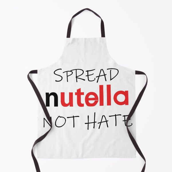Item preview, Spread Nutella not Hate designed and sold by PeterSS.