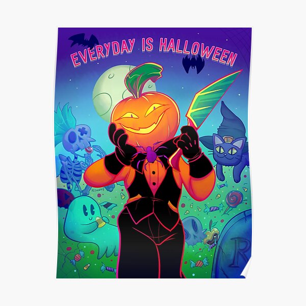 every day is halloween Poster