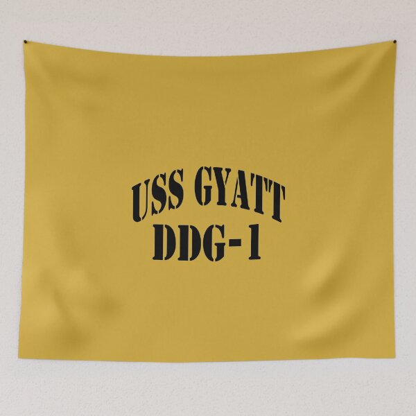 Item preview, USS GYATT (DDG-1) SHIP'S STORE designed and sold by militarygifts.