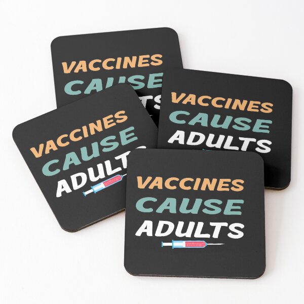Item preview, Vaccines Cause Adults designed and sold by Life Shop.