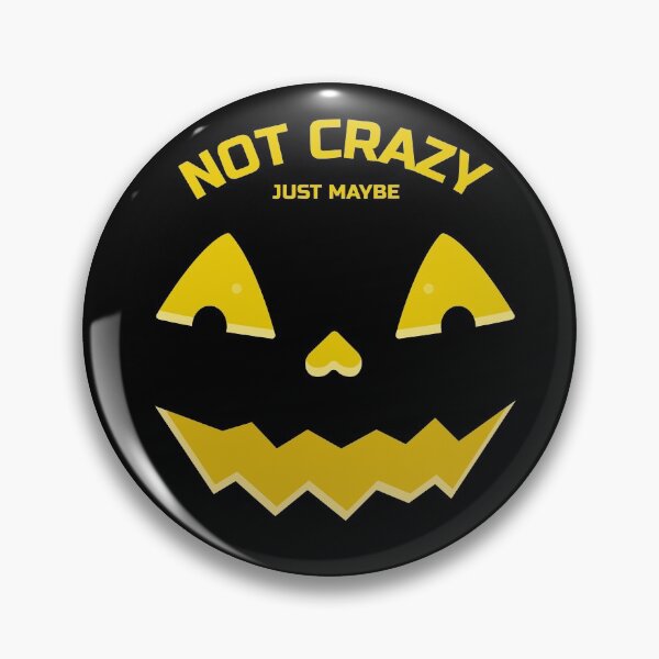 Item preview, Spooky Looking Face - Not Crazy Just Maybe designed and sold by BornByDesign.