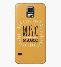 Music is powerful magic! Hülle & Skin für Samsung Galaxy