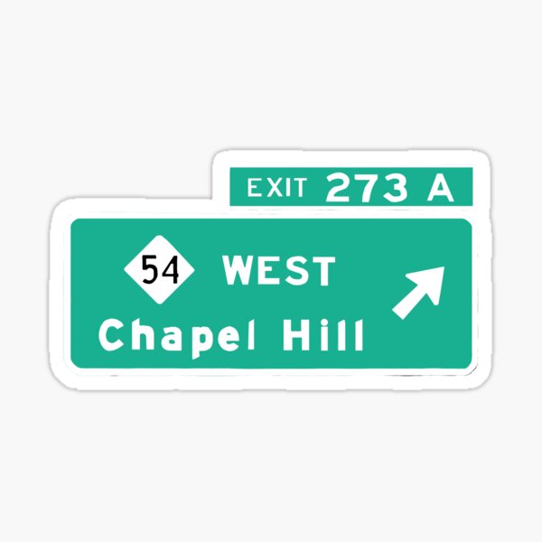 Chapel Hill Highway Sign Sticker