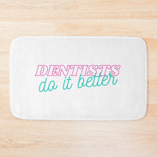 Item preview, Dentists do it better designed and sold by chulitad.