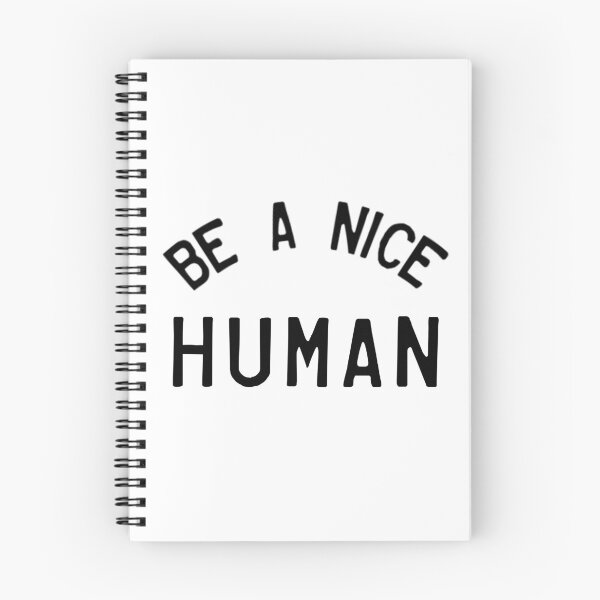 Item preview, BE A NICE HUMAN designed and sold by MadEDesigns.