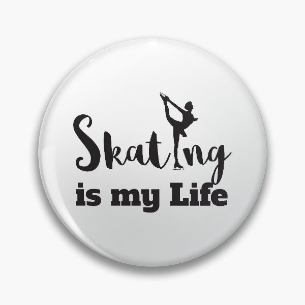 Item preview, Skating Is My Life designed and sold by 4AllTimes.
