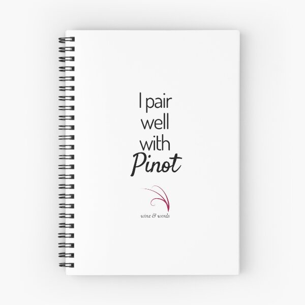 Item preview, Wine quote I pair well with Pinot designed and sold by wineandwords.