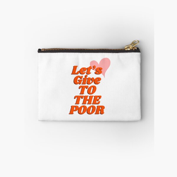 Item preview, Let’s Give To The Poor Heart Typography Message designed and sold by IBMClothing.