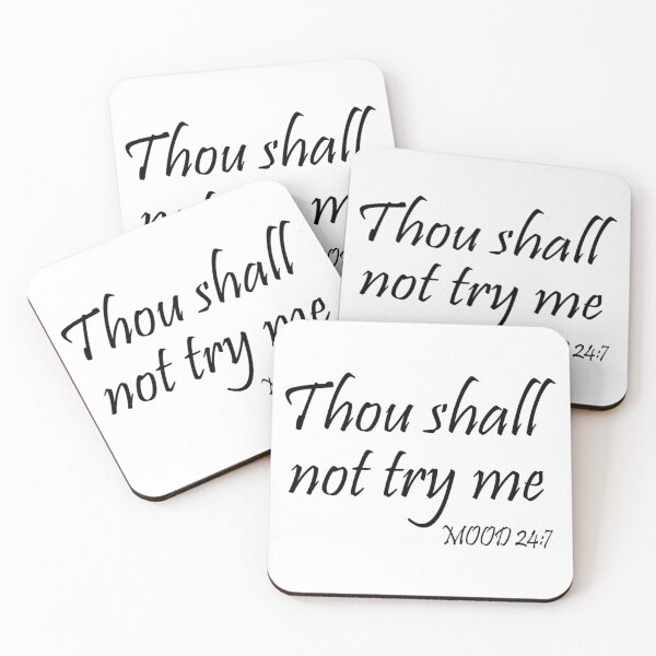 Item preview, Thou Shall Not Try Me designed and sold by WolfGraphics.
