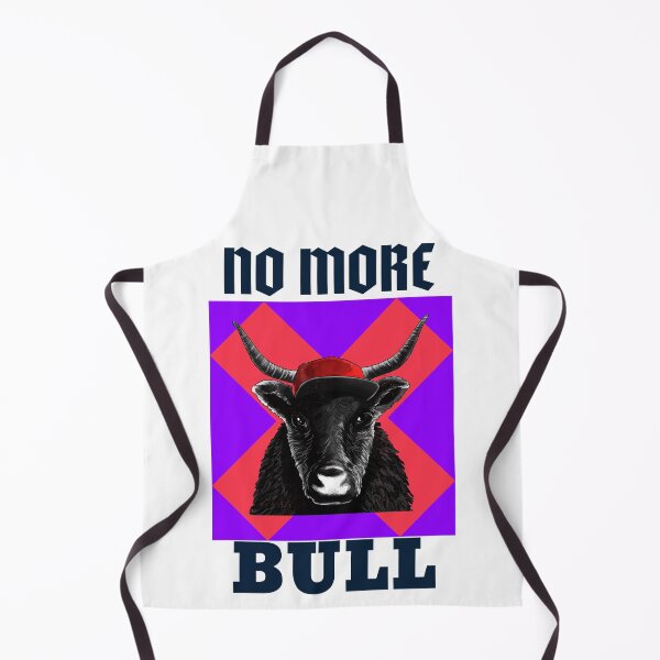 Item preview, NO MORE BULL designed and sold by jreiter57.