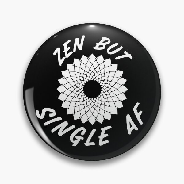Artikelvorschau, Single AF, Zen, aber Single AF, Weihnachts- oder Geburtstagsgeschenk entworfen und verkauft von AmazingEcraft.