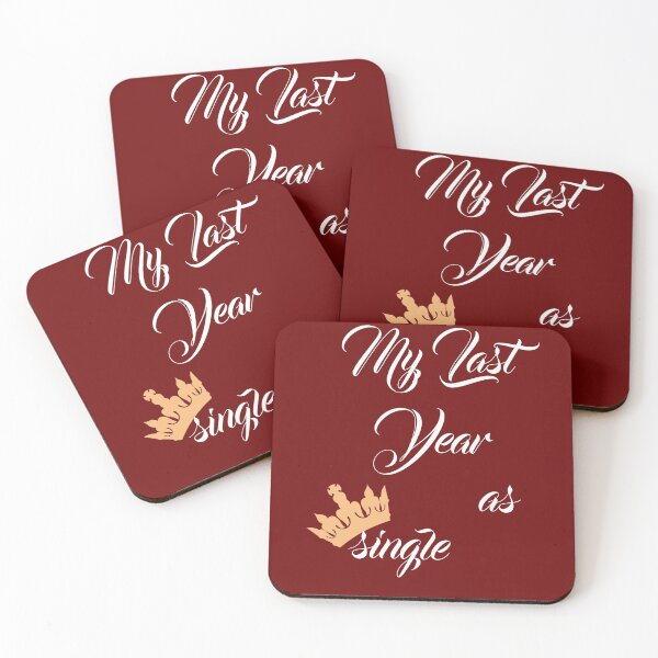 Item preview, my last year as single designed and sold by infinity-khd.