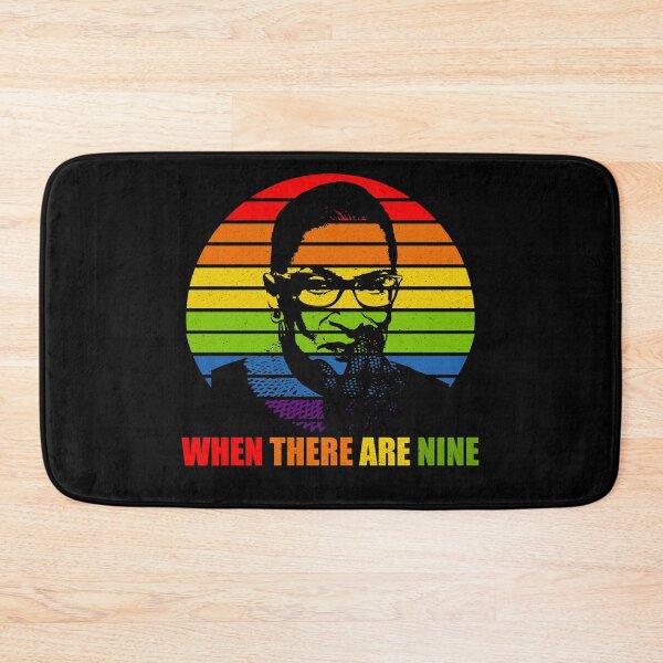 Item preview, When There Are Nine Ruth Bader Ginsburg RBG designed and sold by RandomStuffShop.