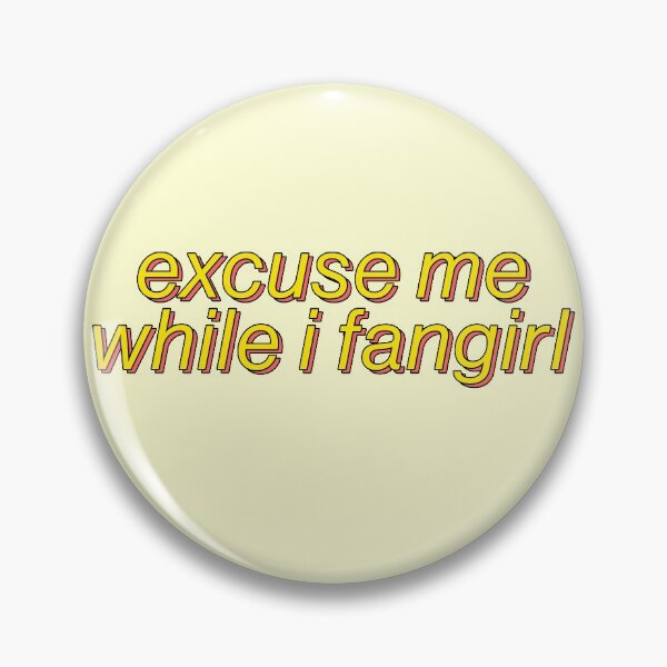 Item preview, Excuse Me While I Fangirl Fandom Teen designed and sold by thefrshmachine.
