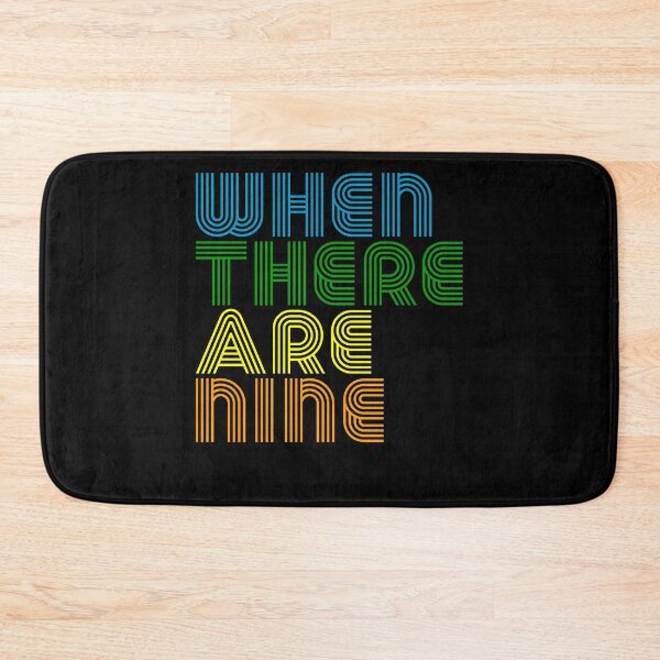 Item preview, When There Are Nine Ruth Bader Ginsburg RBG designed and sold by RandomStuffShop.
