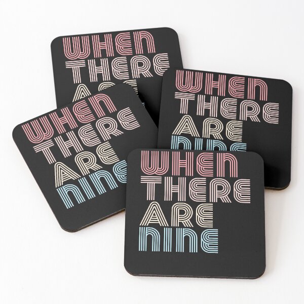 Item preview, When There Are Nine Ruth Bader Ginsburg RBG designed and sold by RandomStuffShop.