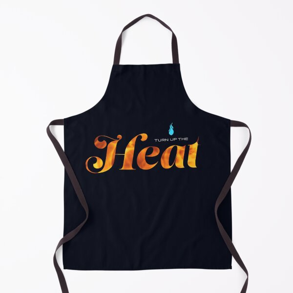 Item preview, Turn Up The Heat designed and sold by Doodlehub.